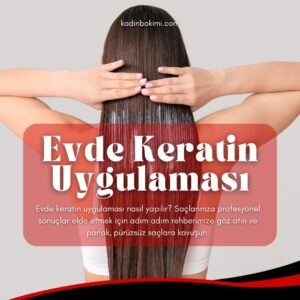 Keratin Uygulaması