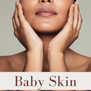 Baby Skin