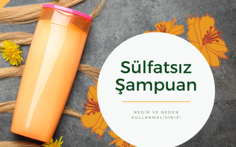 Sülfatsız Şampuan Nedir